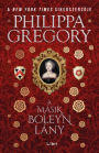 A másik Boleyn lány (The Other Boleyn Girl)