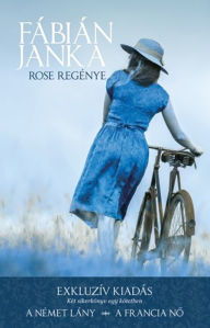 Title: Rose regénye, Author: Fábián Janka