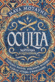 Title: Oculta, Author: Maya Motayne