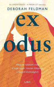 Title: Exodus, Author: Deborah Feldman