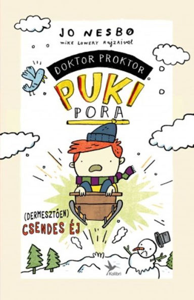 (Dermesztoen) csendes éj: Doktor Proktor puki pora 5.
