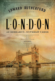 Title: London, Author: Edward Ruthefurd