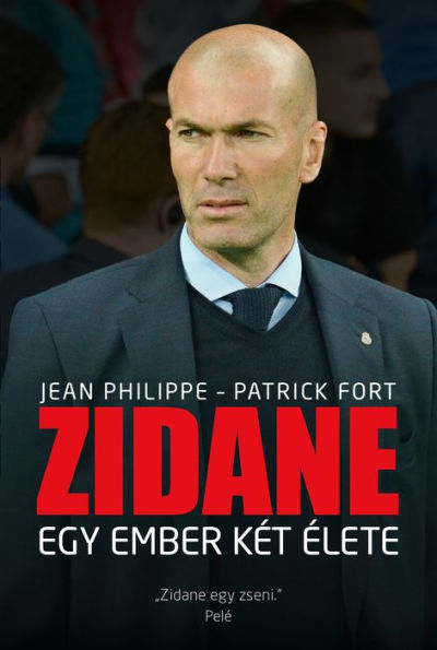 Zidane: Egy ember két élete