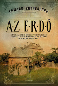 Title: Az Erdo, Author: Edward Rutherfurd