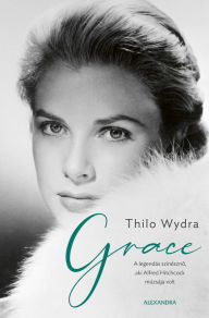 Title: Grace, Author: Thilo Wydra