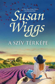 Title: A szív térképe, Author: Susan Wiggs