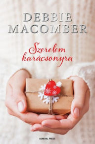 Title: Szerelem karácsonyra, Author: Debbie Macomber