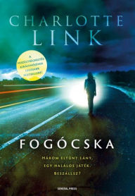 Title: Fogócska, Author: Charlotte Link