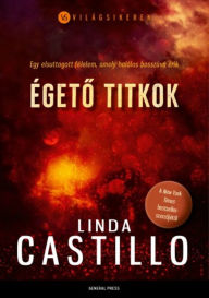 Title: Égeto titkok, Author: Linda Castillo