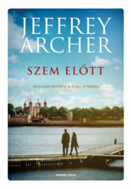 Title: Szem elott, Author: Jeffrey Archer