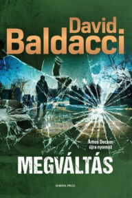 Title: Megváltás, Author: David Baldacci