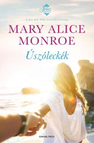 Title: Úszóleckék, Author: Mary Alice Monroe