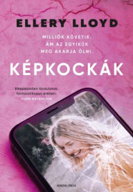 Title: Képkockák, Author: Ellery Lloyd