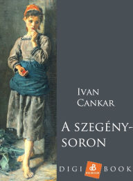 Title: A szegénysoron, Author: Ivan Cankar