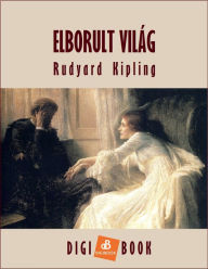 Title: Elborult világ, Author: Rudyard Kipling