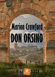 Title: Don Orsino, Author: F. Marion Crawford