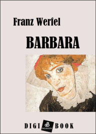 Title: Barbara, Author: Franz Werfel