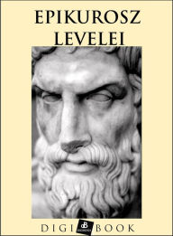 Title: Epikuros levelei, Author: Epikurosz