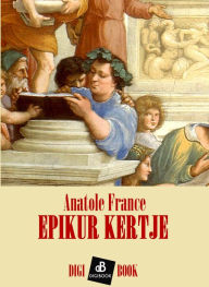 Title: Epikur kertje, Author: Anatole France