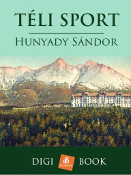 Title: Téli sport, Author: Sándor Hunyady