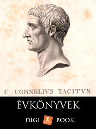 Title: Évkönyvek, Author: Cornelius Tacitus