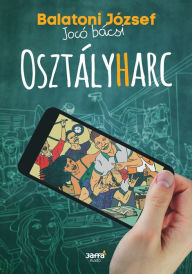 Title: Osztályharc, Author: József Balatoni