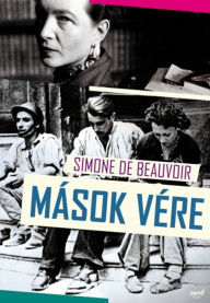 Title: Mások vére, Author: Simone de Beauvoir