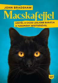 Title: Macskafejjel, Author: John Bradshaw