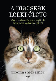 Title: A macskák lelki élete, Author: Thomas McNamee