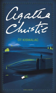 Title: Öt kismalac, Author: Agatha Christie