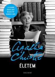 Title: Életem, Author: Agatha Christie