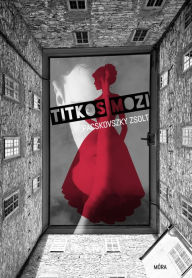 Title: Titkos mozi, Author: Zsolt Pacskovszky
