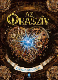 Title: Az Óraszív, Author: Natalia Sherba