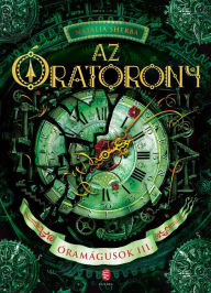 Title: Az Óratorony, Author: Natalia Sherba