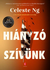 Title: Hiányzó szívünk, Author: Celeste Ng