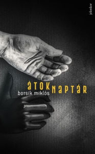 Title: Átoknaptár, Author: Miklós Borsik