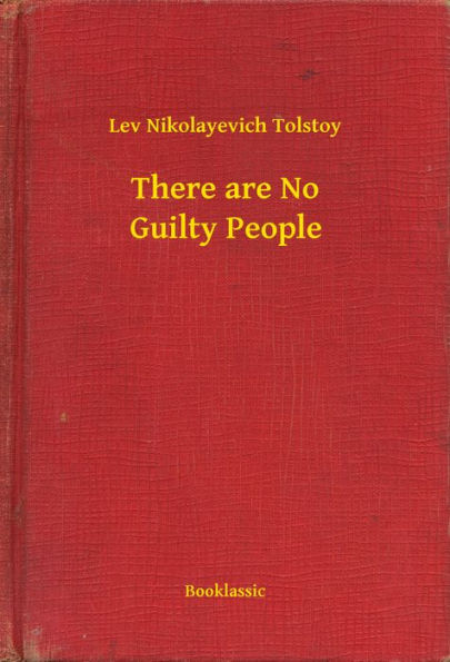 There are No Guilty People