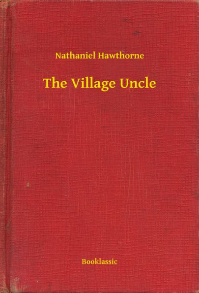 The Village Uncle