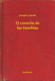 Title: El corazón de las tinieblas, Author: Joseph Conrad