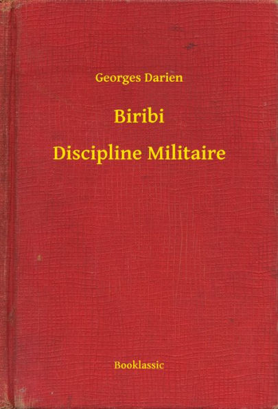 Biribi - Discipline Militaire