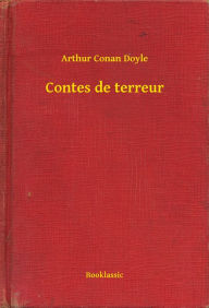 Title: Contes de terreur, Author: Arthur Conan Doyle