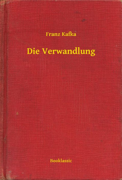 Die Verwandlung