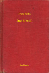 Title: Das Urteil, Author: Franz Kafka