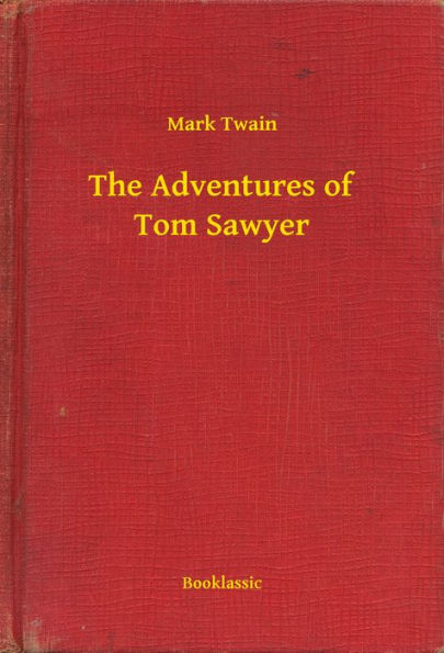 The Adventures of Tom Sawyer