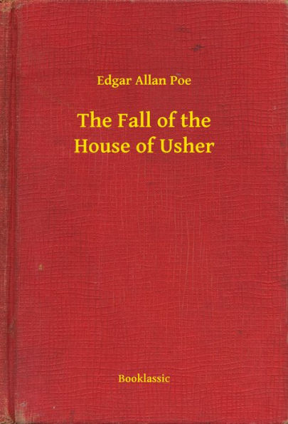 The Fall of the House of Usher