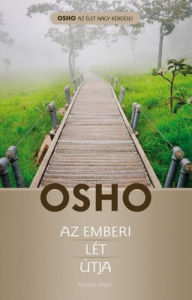 Title: Az emberi lét útja, Author: Osho