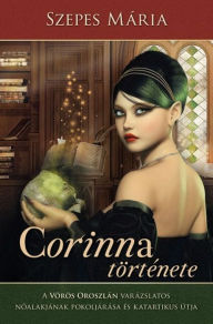 Title: Corinna története, Author: Mária Szepes