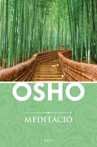 Title: Meditáció, Author: OSHO