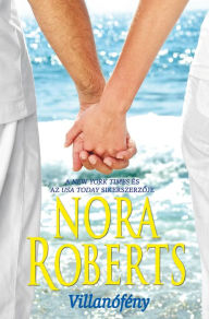 Title: Villanófény, Author: Nora Roberts