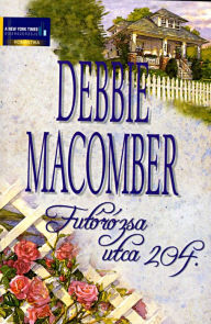 Title: Futrzsa utca 204. (204 Rosewood Lane), Author: Debbie Macomber